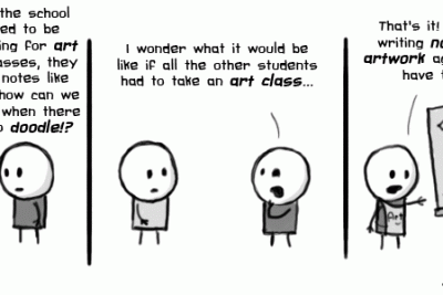 Comic strip: an art teacher calls out a student for writing notes on their artwork (contrasting with students of other majors who doodle on their notes)