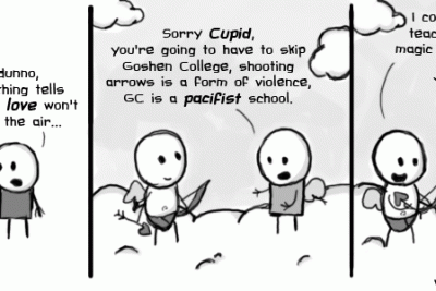 Comic strip featuring a conversation between an angel and Cupid about how Cupid will spread love on the Goshen College campus, as he can't shoot arrows at a pacifist community