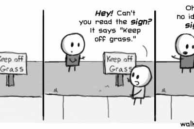 Comic strip featuring a student walking on grass next to a "Keep Off Grass" sign; another student confronts them, and they reply by explaining that they don't speak sign language