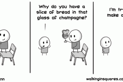 Comic strip featuring a person trying to make a toast with a piece of bread in their glass of champagne