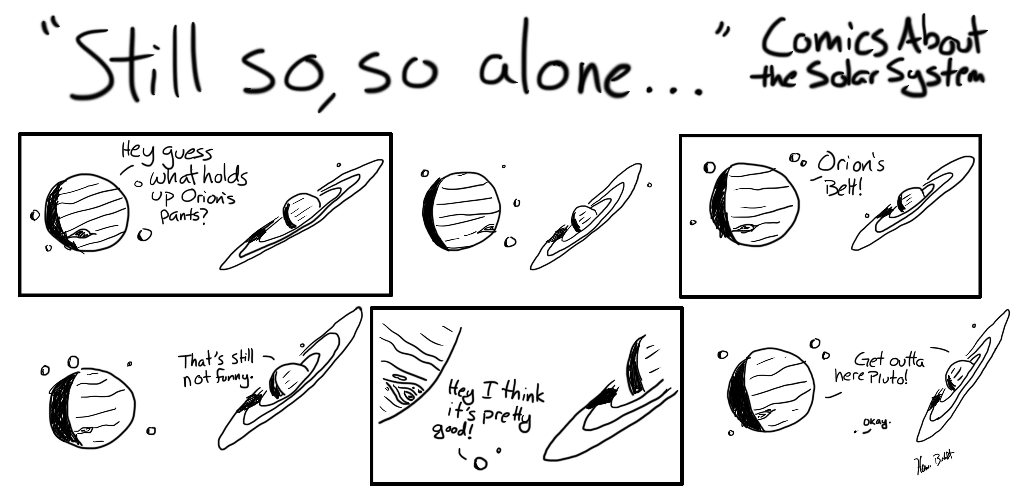 Comic strip entitled "Still so, so alone" and illustrating interactions between planets